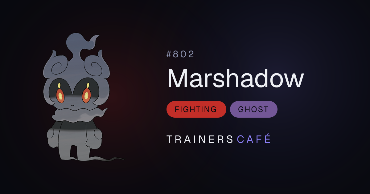 Marshadow — #802 | Pokédex | TrainersCafé